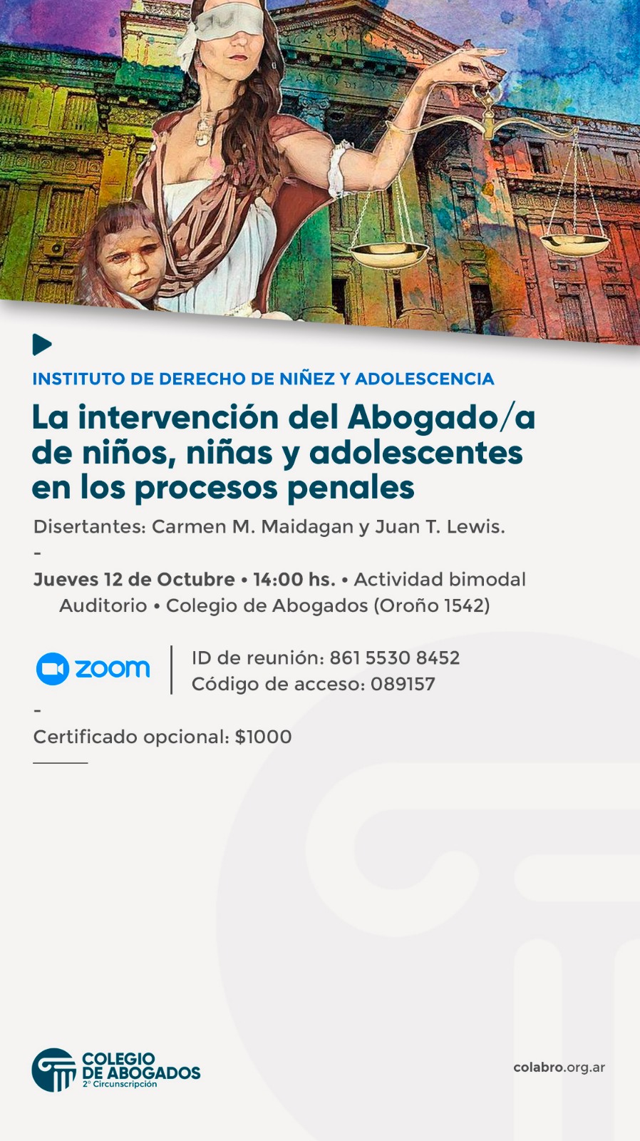 LA INTERVENCIÓN DEL ABOGADO/A DE NIÑAS, NIÑOS Y ADOLESCENTES EN LOS PROCESOS PENALES. - 12/10/2023